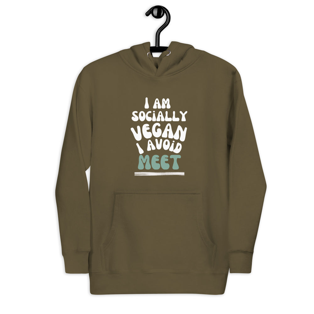 Hoodie - I am socially vegan I avoid meet - for women