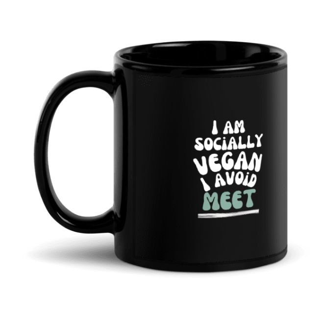 Mug - I am socially vegan, I avoid meet - FREE SHIPPING