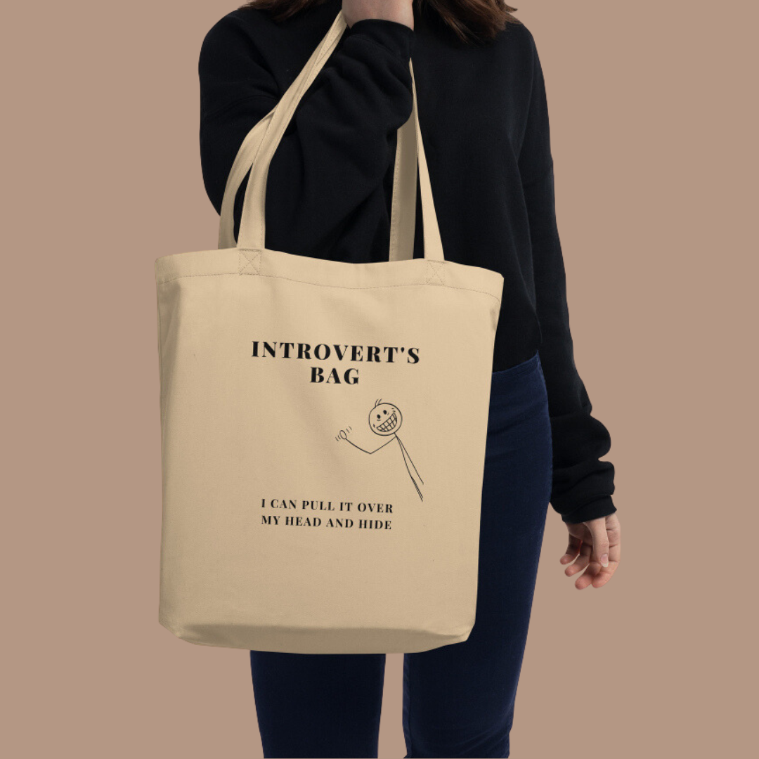 Eco Tote Bag for Introverts to hide - MUST HAVE - FREE SHIPPING