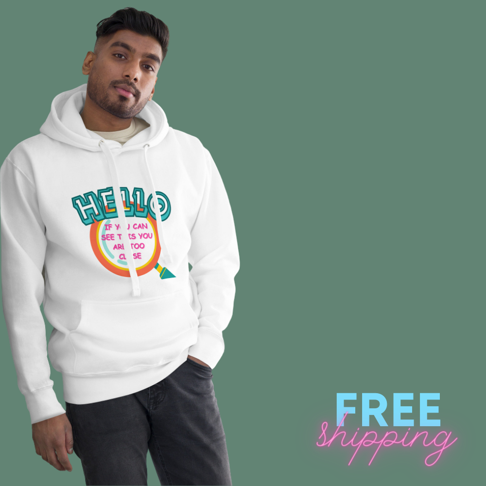 You are too close hoodie - INTROVERTED MEN - Free Shipping