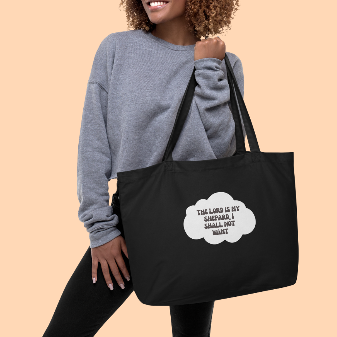 The Lord is My Shepard - Large organic tote bag