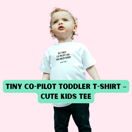 ✨ TINY CO-PILOT TODDLER TEE – ADVENTURES START SMALL 👶✈️🧢